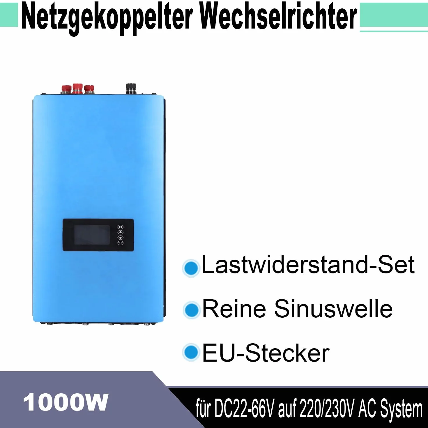 Netzgekoppelter Wechselrichter 1000W DC 22-65V auf AC 230V für Windturbinen mit Lastwiderstand-Set, Reine Sinuswelle, EU-Stecker, mit 24V/48V AC Windgeneratoren (1KW)